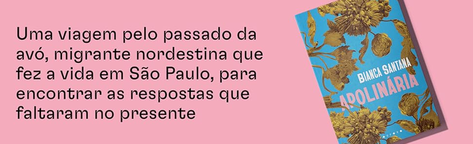 Apolinária - Bianca Santana