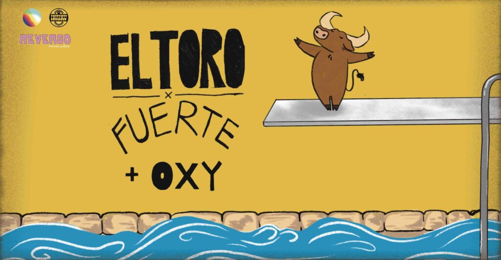El Toro Fuerte e Oxy nesse fim de semana