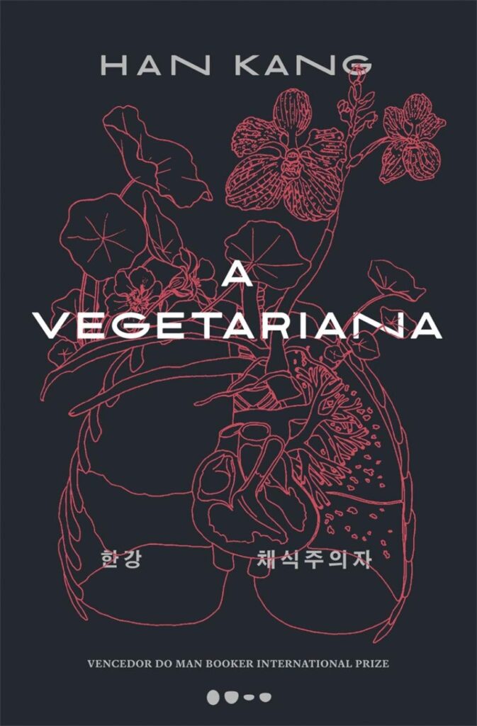 A Vegetariana - Livro de Han Kang