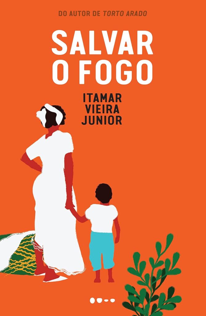Salvar o Fogo - Livro de Itamar Vieira Junior