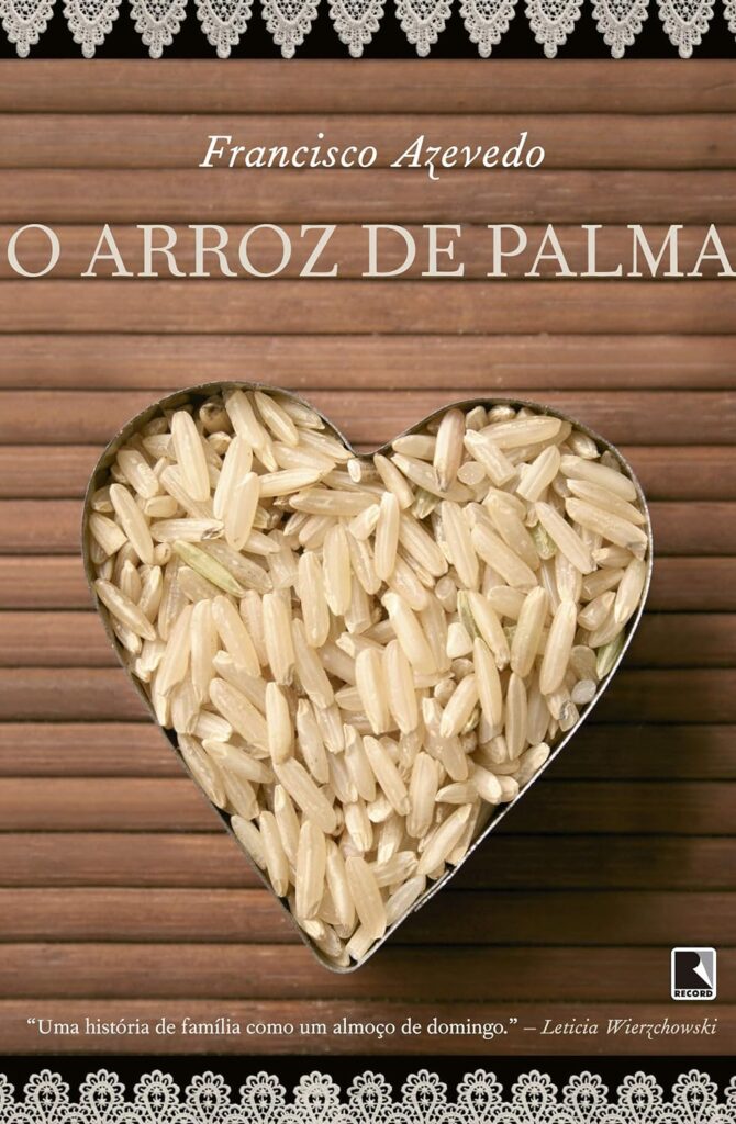 O Arroz De Palma - Livro de Francisco Azevedo