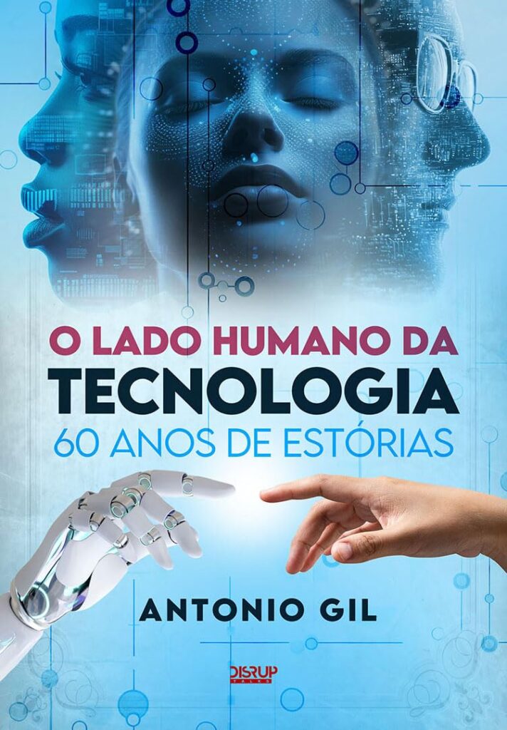 O Lado Humano da Tecnologia - 60 anos de estórias