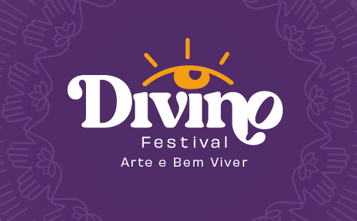 Divino Festival – Arte e Bem Viver acontece nesse fim de semana