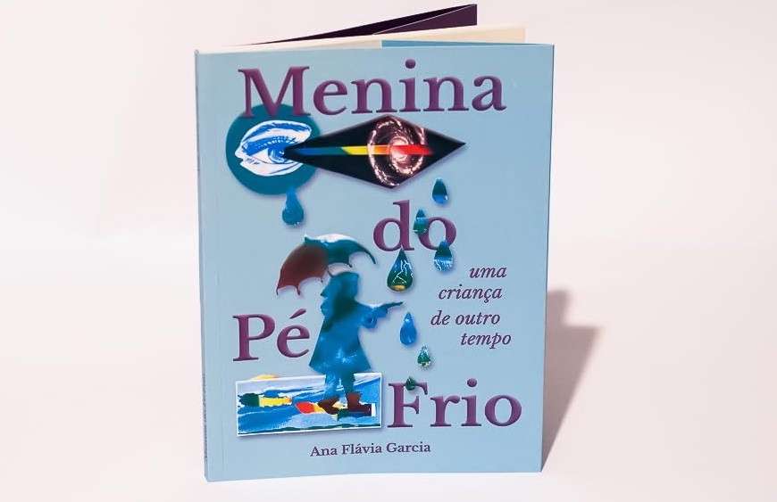 Menina do Pé Frio: Ana Flávia Garcia lança livro no Espaço Cultural Casa dos Quatro