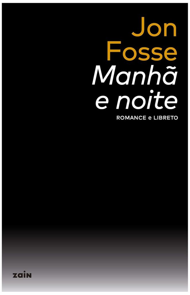 Livro Manhã e Noite - Jon Fosse