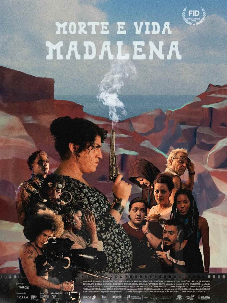 "Morte e Vida Madalena" um filme tropicalista e diverso