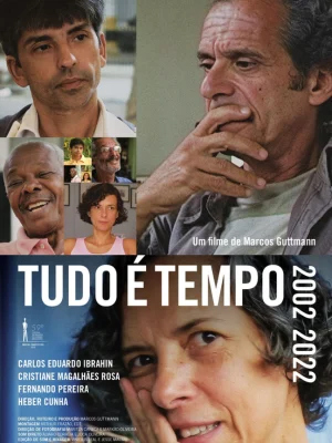 Tudo é Tempo: 20 anos de escolhas, política e vidas em transformação